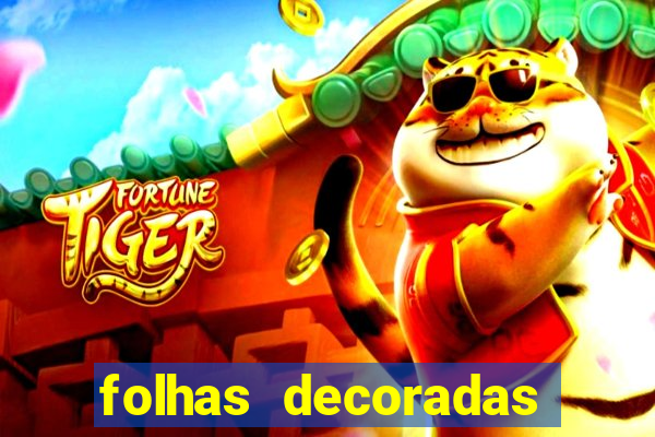 folhas decoradas para imprimir